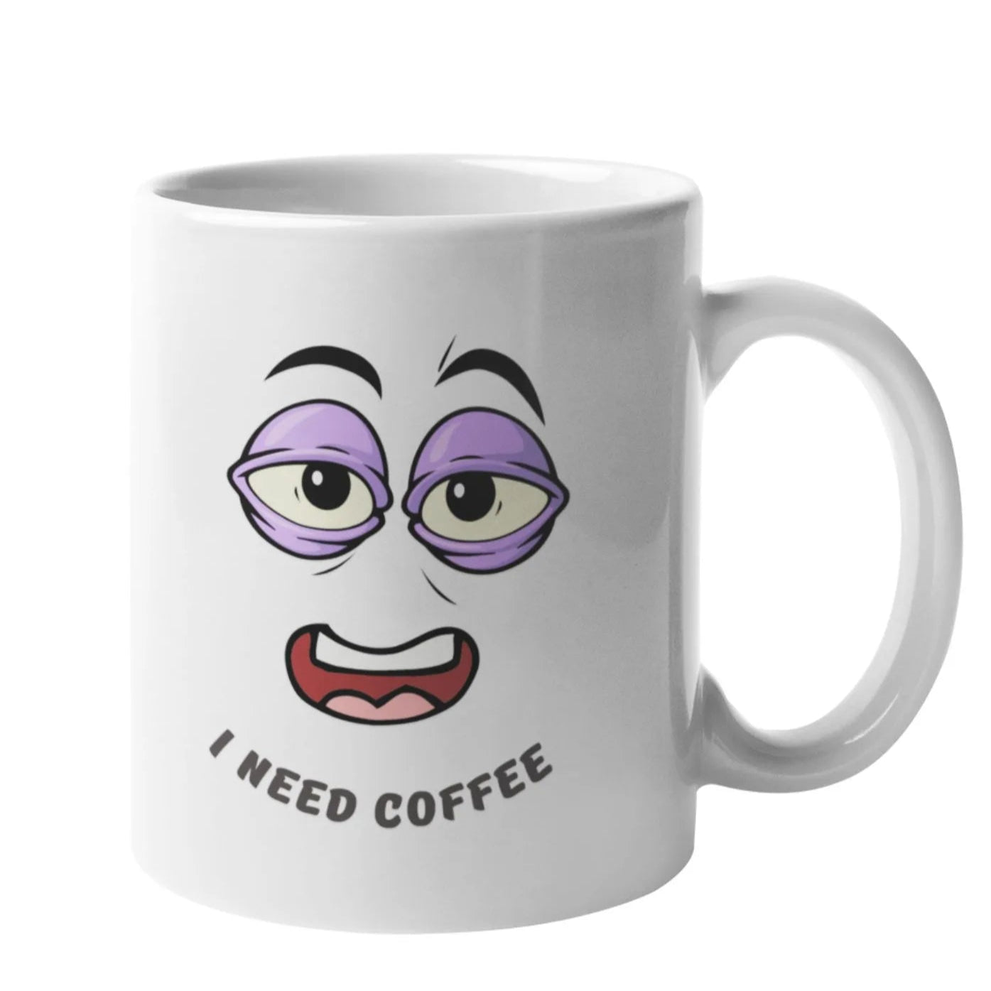 Mug I Need Coffee